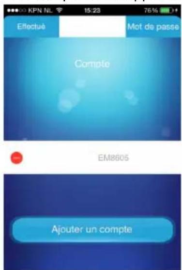 Effectué Mot de passe Compte EM8605 Ajouter un compte