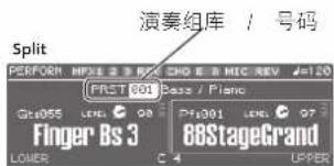 Split PERFORM MPX3 8.000 CHG 8.000 MIC REV #120 FRIST 001 Bass / Piano Gto055 LCK 09 PF#001 LCK 07 Finger Bs 3 68StageGrand LOWER C 4 UPPER