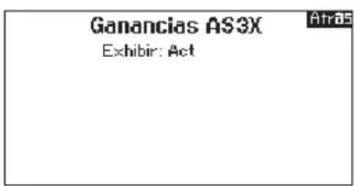SPEKTRUM DX8G2 - ▶ Visualización Directa de la Ganancia AS3x (Sólo Tipo ACRO y PLANEADOR) - 3