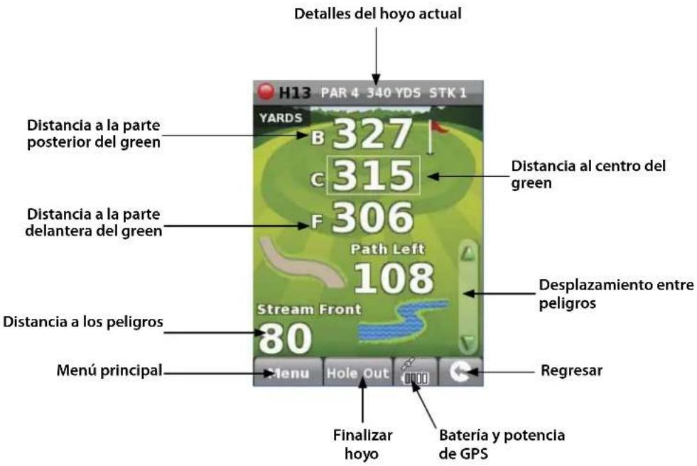Detalles del hoyo actual H13 PAR 4 340 YDS STK 1 YARDS Distancia a la parte posterior del green Distancia a la parte delantera del green Distancia a los peligros Menú principal B 327 C 315 F 306 Path Left 108 Stream Front 80 Distancia al centro del green Desplazamiento entre peligros Regresar Finalizar hoyo Batería y potencia de GPS
