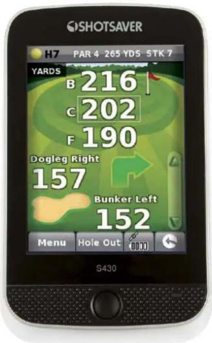 SHOTSAVER H7 PAR 4 265 YDS STK 7 YARDS B 216 C 202 F 190 Dogleg Right 157 Bunker Left 152 Menu Hole Out S430