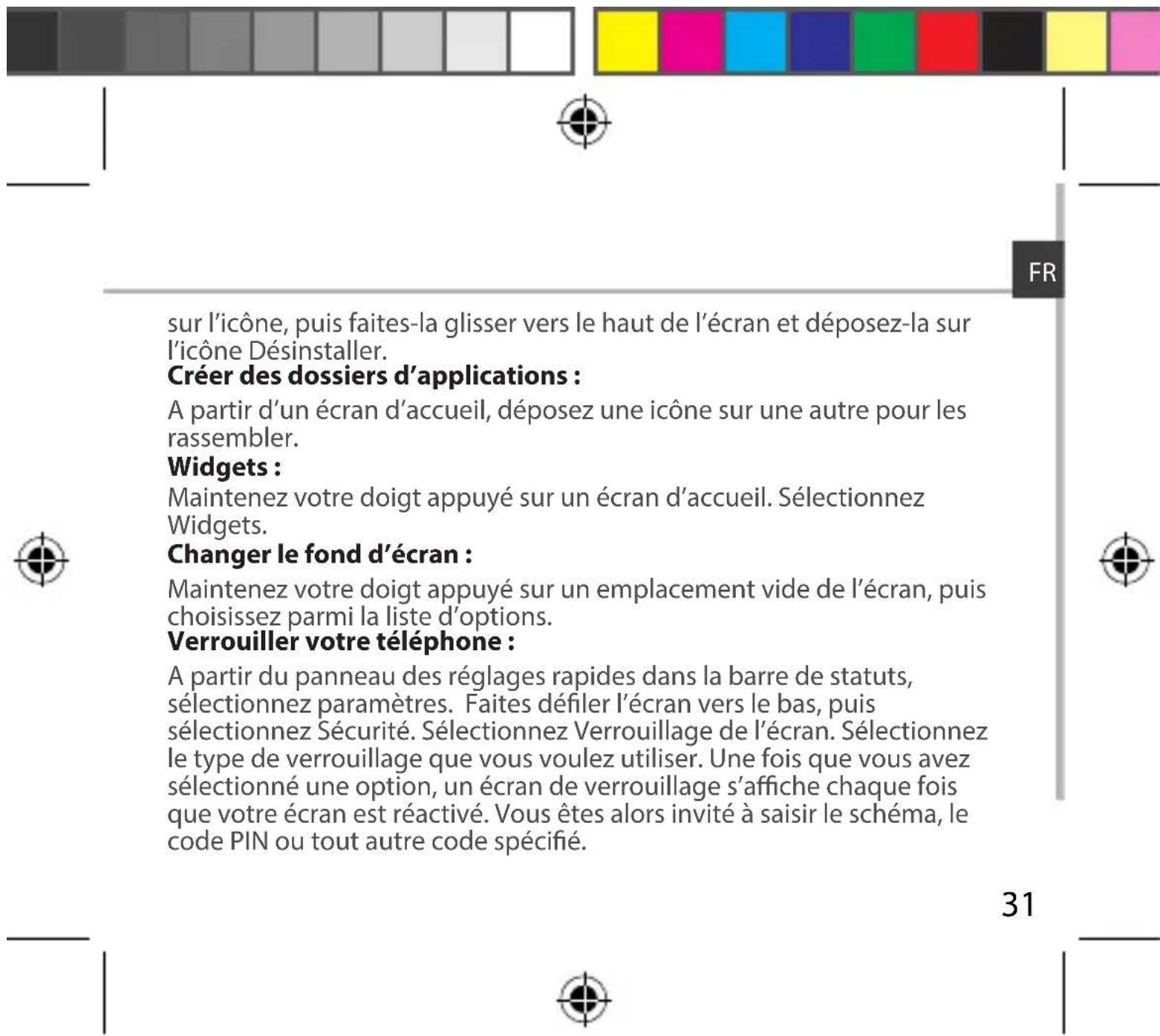 ARCHOS 50b Platinum - Déinstaller une application : - 2