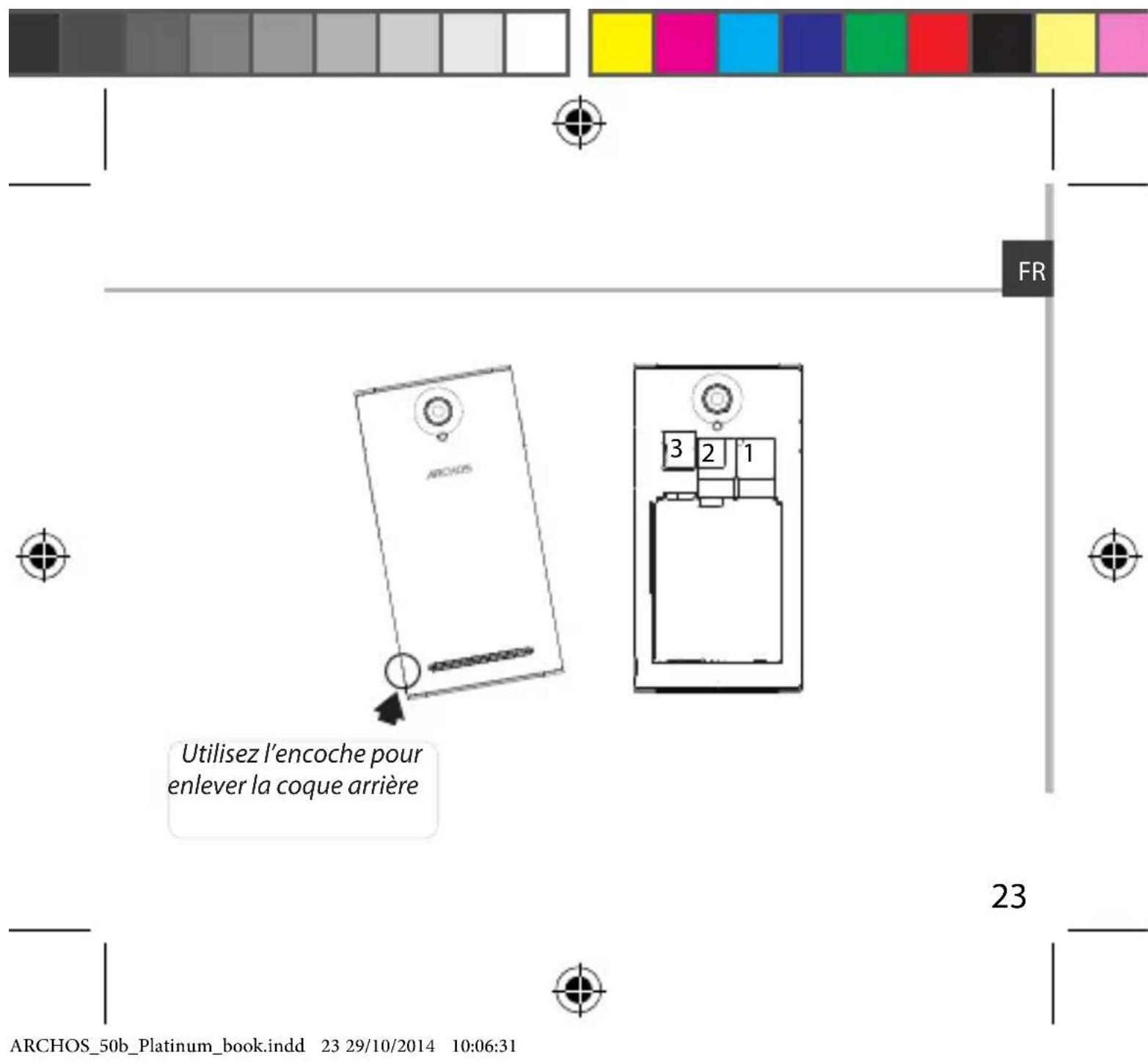 ARCHOS 50b Platinum - Astuce: - 1
