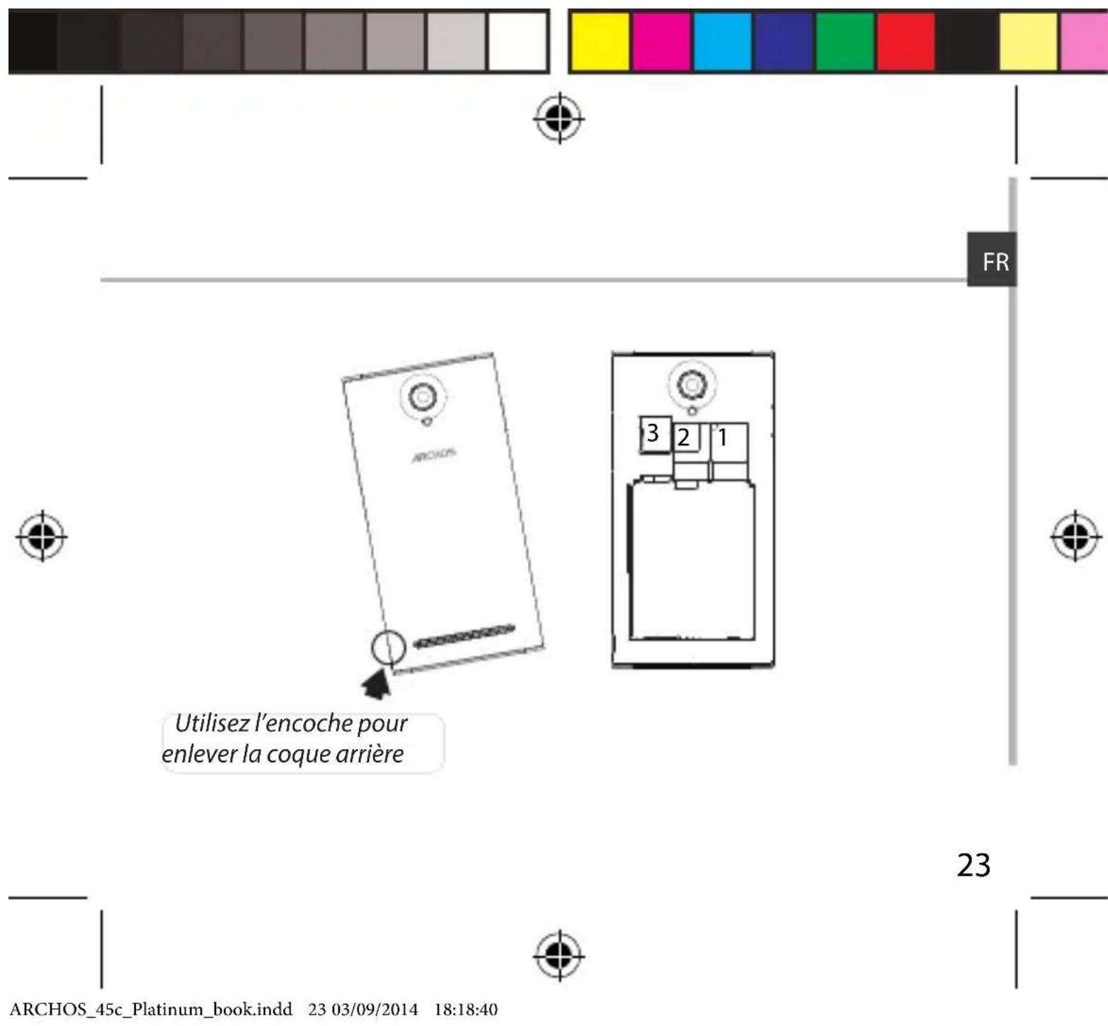 ARCHOS 45c Platinum - Astuce: - 1
