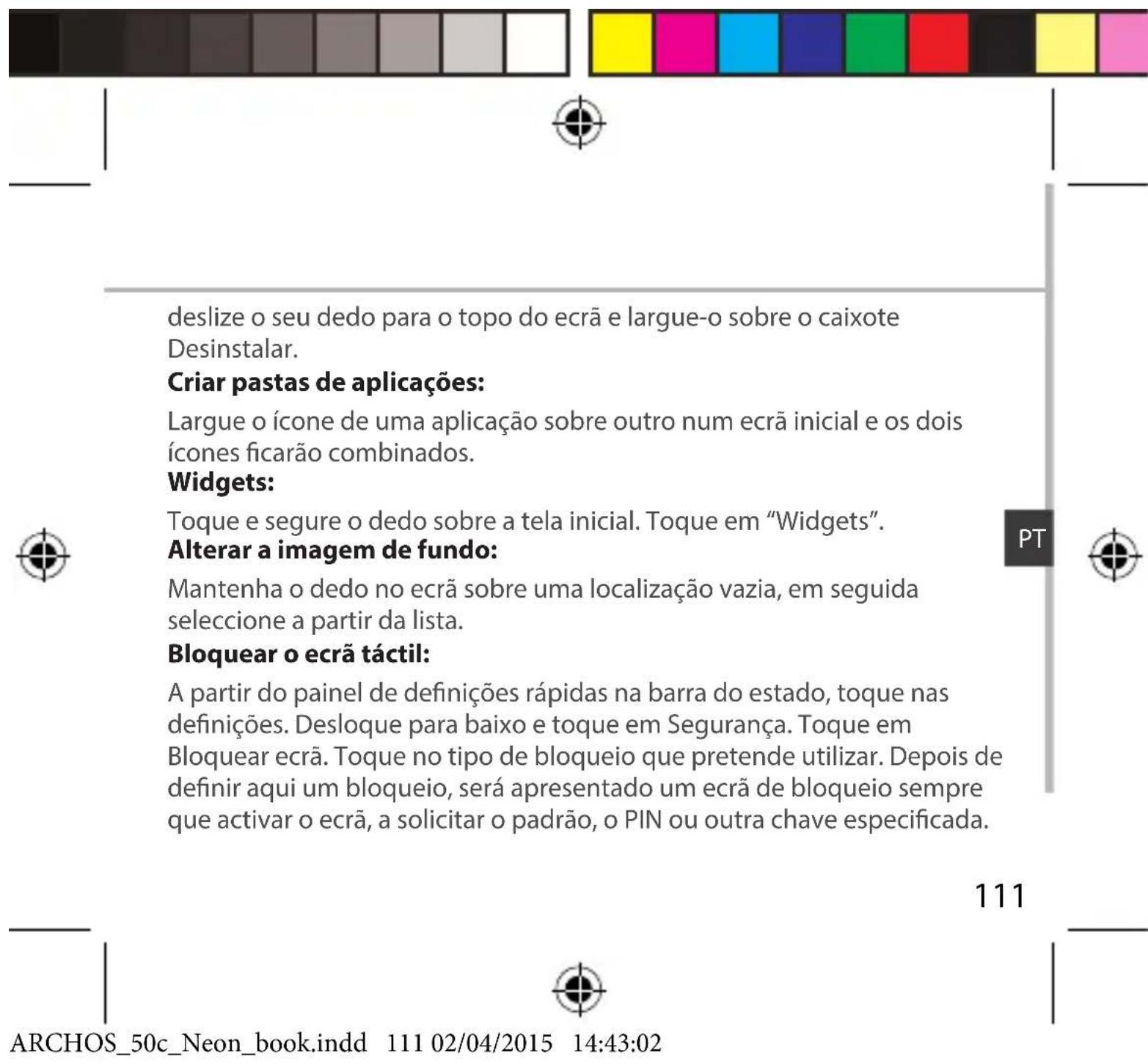ARCHOS 50c Neon - Desinstalar um item: - 1