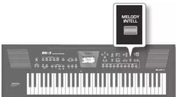 ROLAND BK3 - [MELODY INTELL（×口一·八一二一）] ムタを押て、点灯させます。 - 1