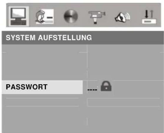 SYSTEM AUFSTELLUNG PASSWORD ----