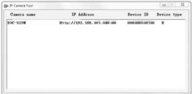 IP Camera Tool Camera name IP Address Device ID Device type DSC-$25W Http://192.168.mrt.400.exe sm@dcartes 8