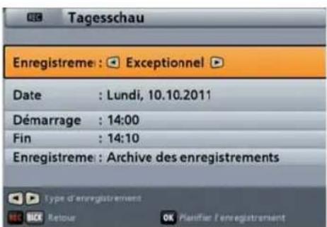 KATHREIN UFS 913 - Je souhaite enregistrer une émission diffusée plus tard (programmer un enregistrement) - 6