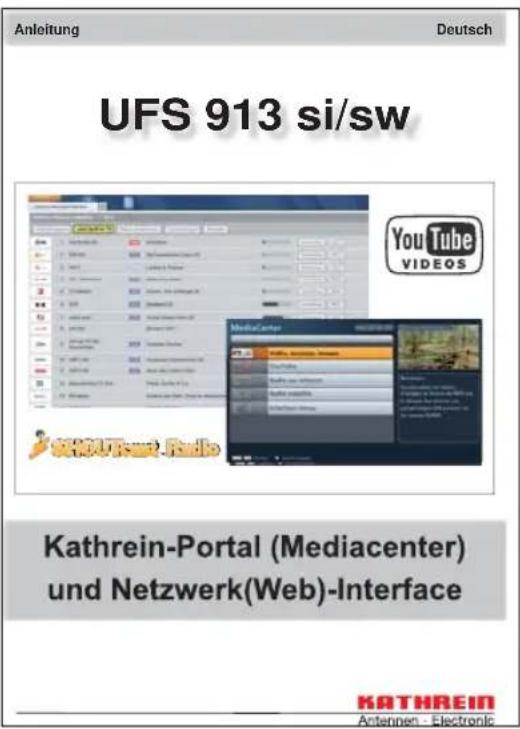 KATHREIN UFS 913 - Une connexion Internet est nécessaire pour utiliser HbbTV ! - 1