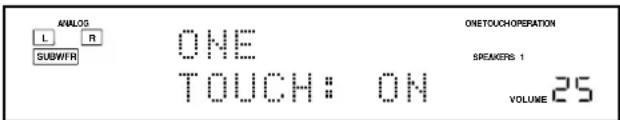 ANALOS L R SUBW/R ONE TOUCH: ON ONETOUCHOPERATION SPEAKERS 1 VOLUME 25