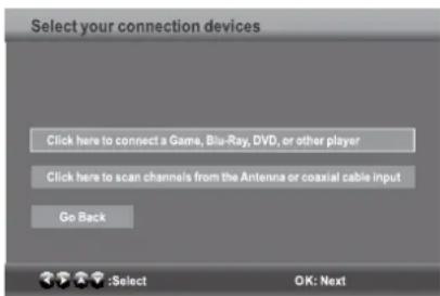 Seiki SE24FL - Select Language
Welcome to the SEIKI HDTV Setup Wizard.
Follow this guide to help setup your
HDTV for Scanning Channels or
accessing your external devices for
Antenna, Set-top Box, Blu-ray. DVD,
Games and other player.
Use the Up and Down arrows on your
remote control or TV keypad to select
the language of screen menu and message.
English
French
Spanish
:Select
OK: Next
21. SALIR: Salir del menú OSD (Visualización en pantalla)   
22. A/B/C/D: Una sola presión | cambiar al canal FAV mantenga presionado|guardar canal actual   
23. LISTA-CH: Visualice la lista de programas   
24. AGREGAR/BORRAR: Agrega o elimina los canales favoritos   
25. FAV: Muestra la lista de canales favoritos   
26. FAV+/-:Presione para escanear los programas favoritos de televisión   
27. HDMI: Selecciona directamente el modo
^DMI - 3