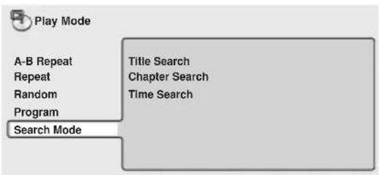 PIONEER XVDV424 - Sélectionnez 'Search Mode' à partir de liste des fonctions à gauche. - 1