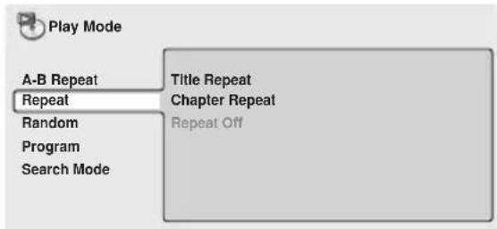 PIONEER XVDV424 - Sélectionnez 'Repeat' à partir de la liste des fonctions à gauche. - 1