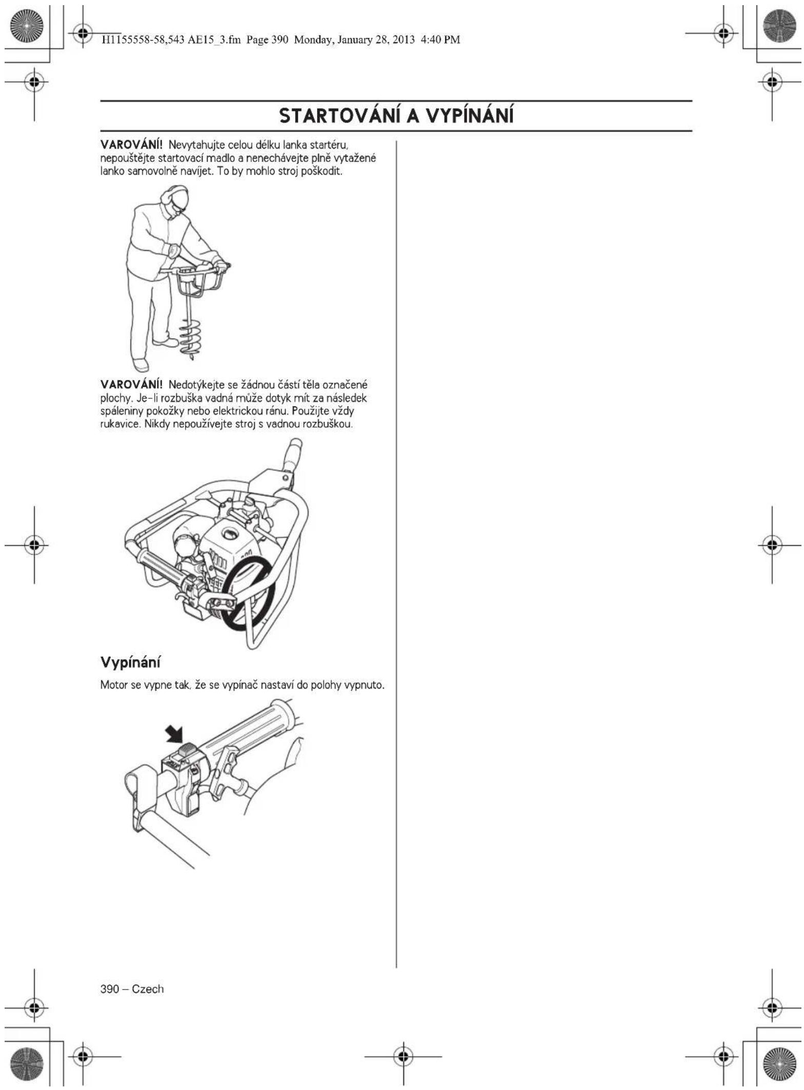 HUSQVARNA 543AE15 - Startováni - 2