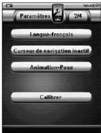 Paramètres 2/4 Langue-français Curseur de navigation inactif Animation-Page Calibrer