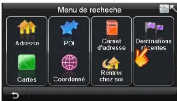 Bluetech GPS Navigator 6 - Se lectionner une destination parmi les Destinations ré centes - 1