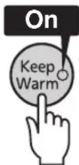 Tiger JKTB10U - - Restarting the Keep Warm function - 1