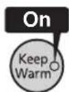 Tiger JKTB10U - Make sure that the Keep Warm lamp is on. - 1