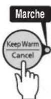 Tiger JAXT10U - Vérifiez que le témoin   Keep Warm est étant et   appuyez sur la touche   [Keep Warm/Cancel]. - 1