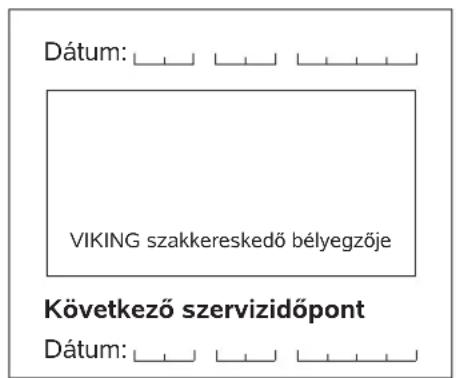 VIKING MB 448 TX - Szervizelési idópontok - 6