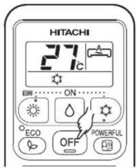 HITACHI RAC50WEA - Appuyez sur la touche OFF (ARRÊT) - 1