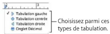 APPLE Pages 09 - Voici plusieurs manières de créer un nouveau taquet de tabulation : - 1