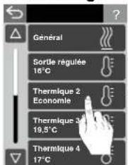 Général Sortie régulée 18°C Thermique 2 Economie Thermique 3 19.5°C Thermique 4 17°C