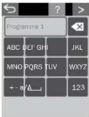 Programme 1 ABC DEF GHI JKL MNO PQRS TUV WXYZ + - a /A_ 123