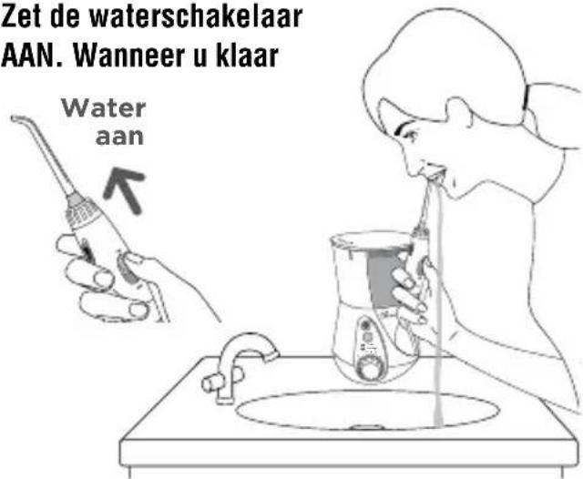 Waterpik WP655 - Zet de waterschakelaar AAN. Wanneer u klaar - 1