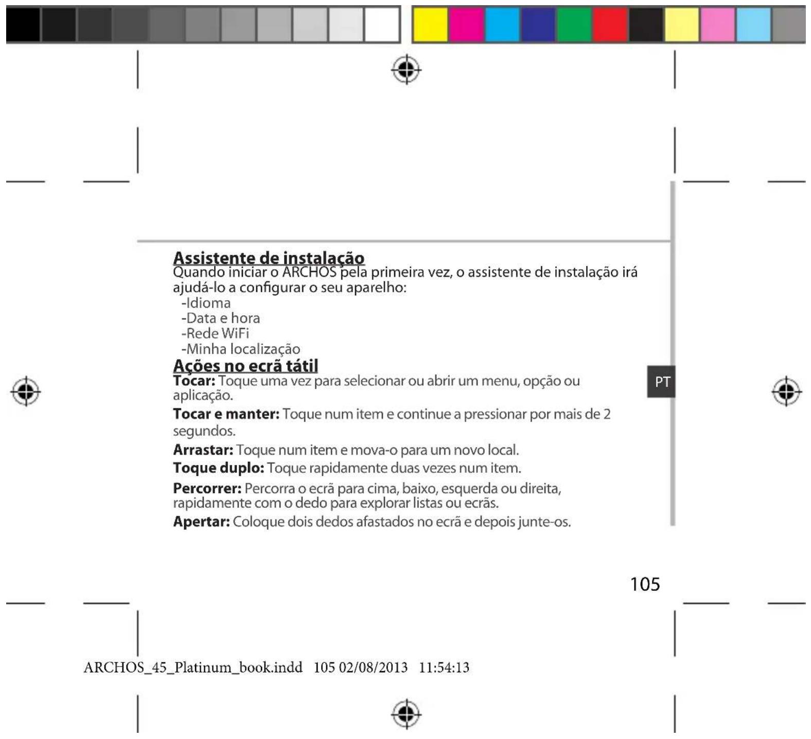 ARCHOS 45 Platinum - Dicas: - 1