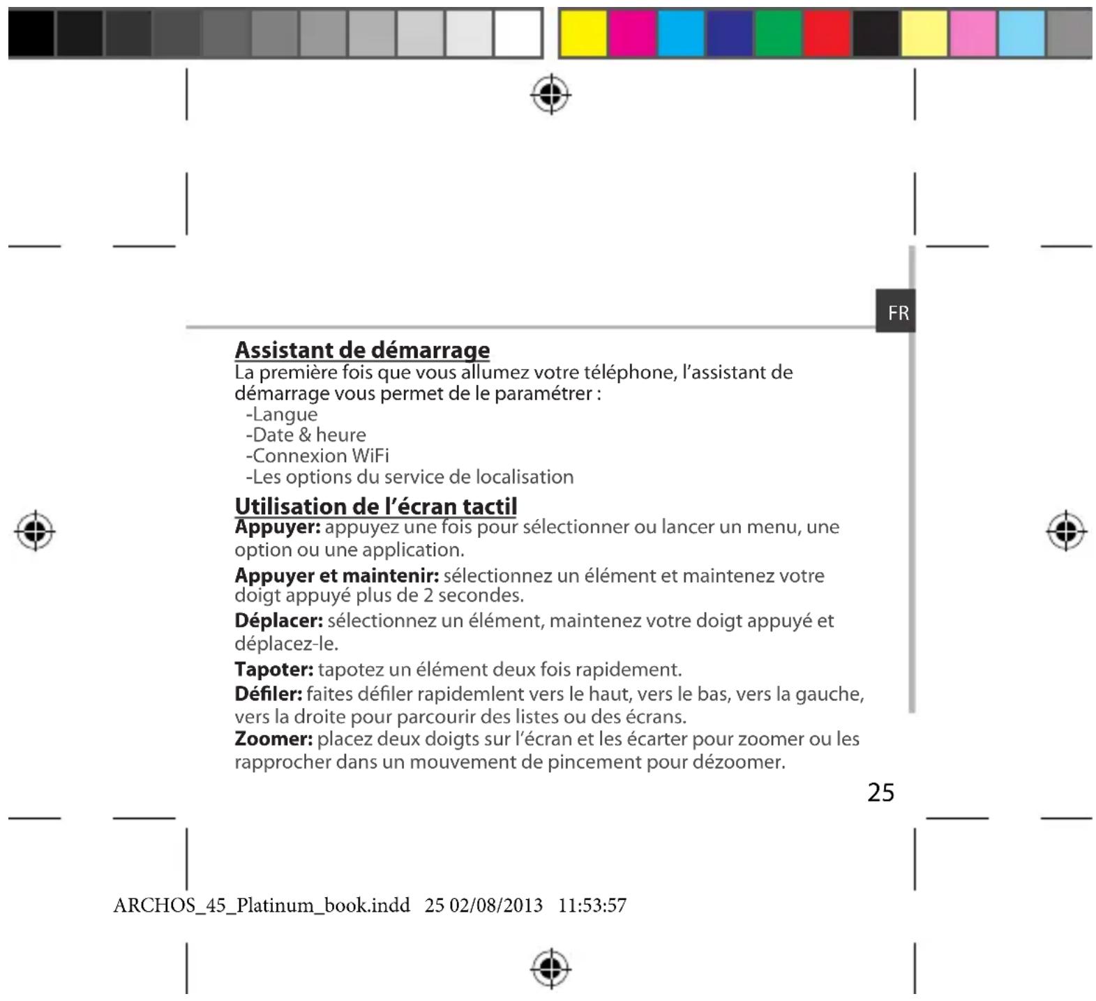 ARCHOS 45 Platinum - ASTUCE: - 2