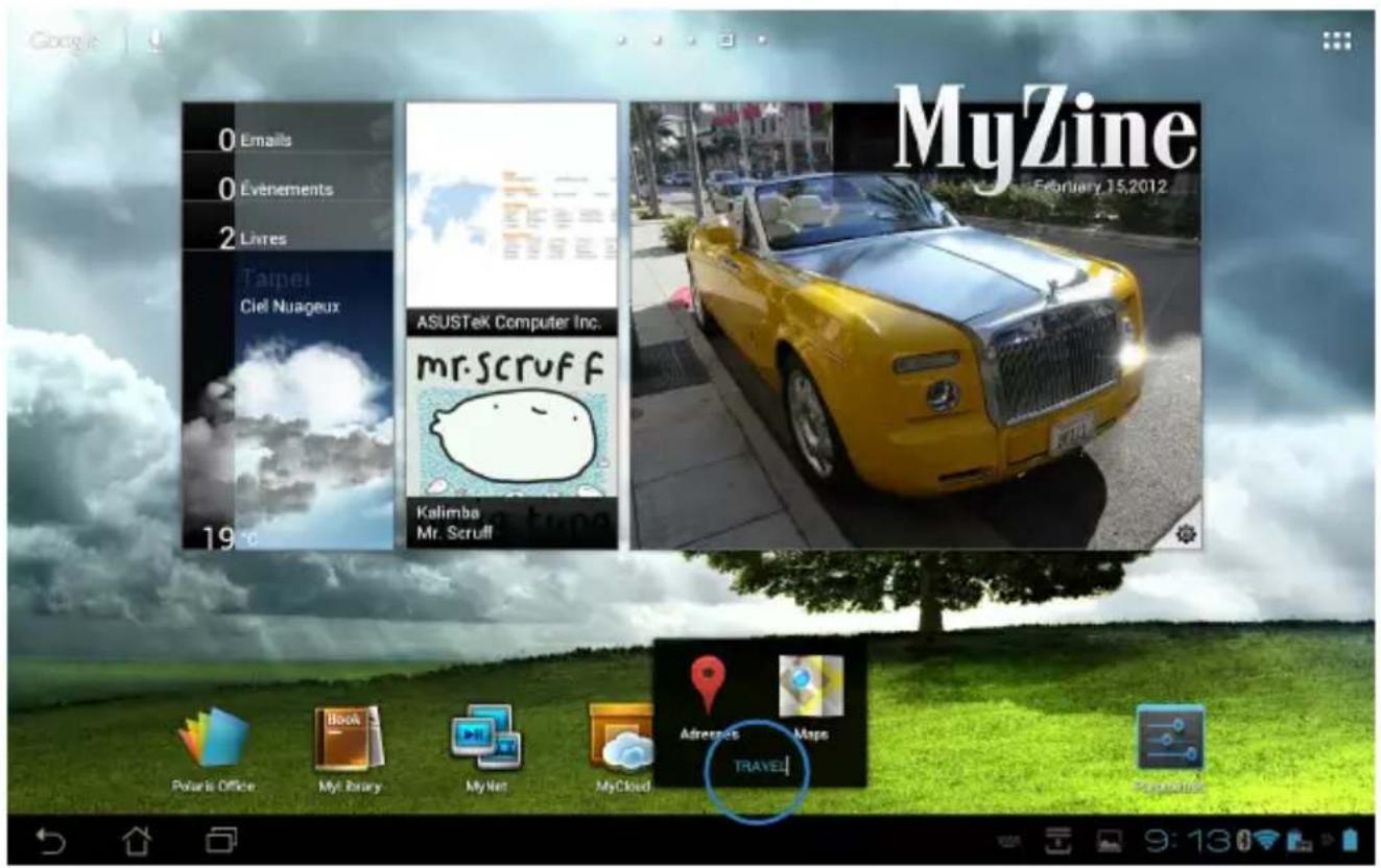 ASUS Transformer Pad TF300TL - Pour créer un dossier d'applications : - 1