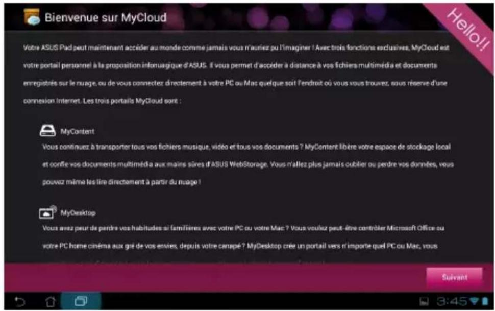 ASUS Transformer Pad TF300TL - Pour ouvrir MyCloud : - 1