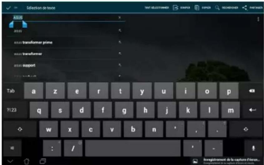 ASUS Transformer Pad TF300TL - Saisie, insertion, sélection et copie de texte - 3