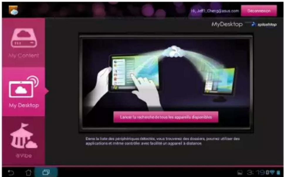 ASUS Transformer Pad TF300TL - Utiliser MyDesktop sur le Transformer Pad : - 1