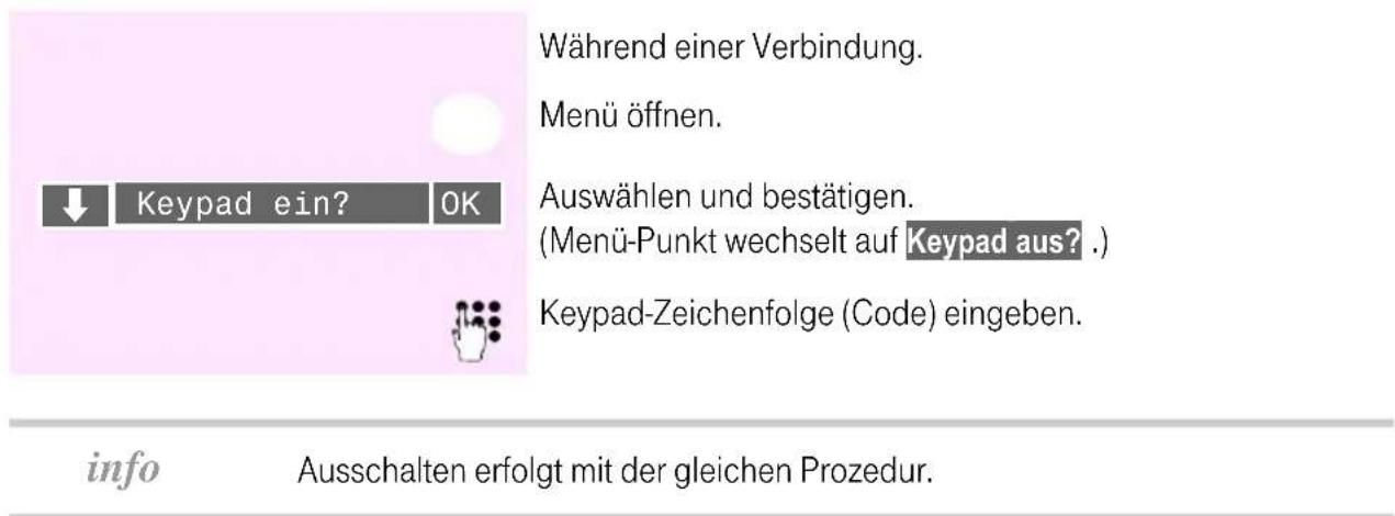 T-Mobile Sinus 700K - Keypad während einer Verbindung einschalten - 1