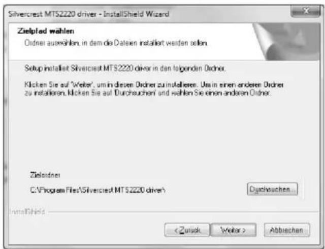 Silvercrest MTS2220 driver - InstallShield Wizard Zielplad wählen Order auswählen, in dem die Dateien installiert werden sollen. Setup installiert Silvercrest MTS2220 driver in den folgenden Order. Klicken Sie auf "Weier", um in diesen Order zu installieren. Um in einen anderen Order zu installieren. Klicken Sie auf Durchsuchen und wählen Sie einen anderen Order. Zielordner C:\Program Files\Silvercrest MT52220 driveh Durchsuchen... InstallShield < Zulick Weiter > Abbuchen
