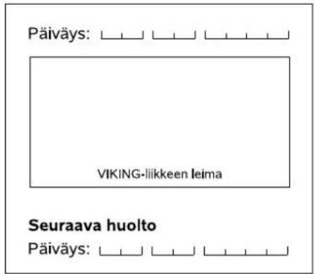 VIKING GB 370 S - Seuraava huoIto - 2