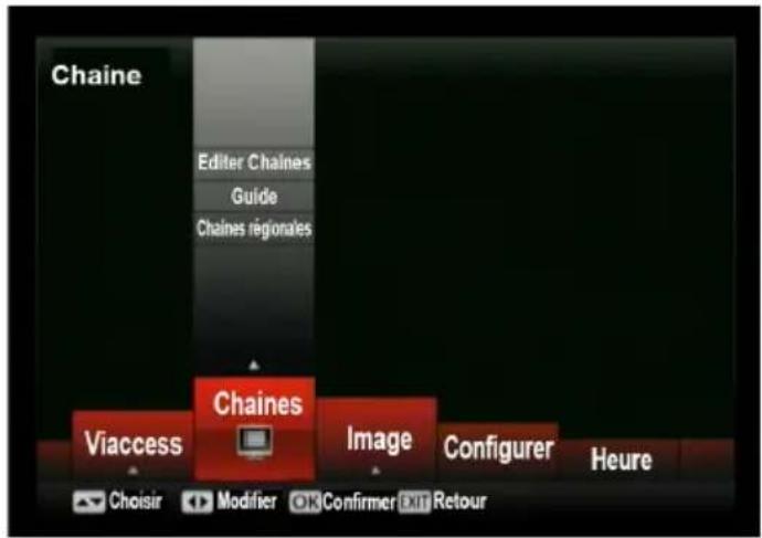 Chaine Editor Chaines Guide Chaines régionales Chaines Viaccess Image Configurer Heure Choisir Modifier OK Confirmer EXIT Retour