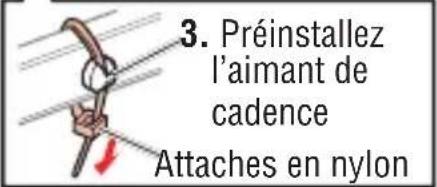 CAT EYE Q3a - 1-2. Fixez l'aimant - 3