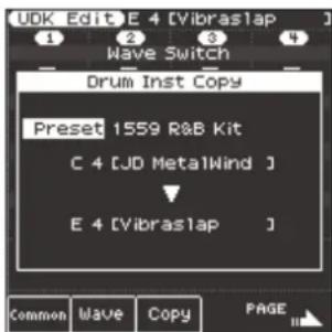 UDK Edit E 4 [Vibraslap] Wave Switch Drum Inst Copy Preset 1559 R&B Kit C 4 [JD MetalWind ] E 4 [Vibraslap ] Common Wave Copy PAGE