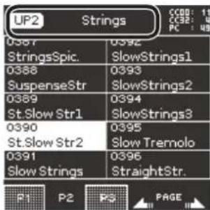 UP2 Strings 0387 0392 StringsSpic. SlowStrings1 0388 0393 SuspenseStr SlowStrings2 0389 0394 St.Slow Str1 SlowStrings3 0390 0395 St.Slow Str2 Slow Tremolo 0391 0396 Slow Strings StraightStr. P1 P2 PS PAGE