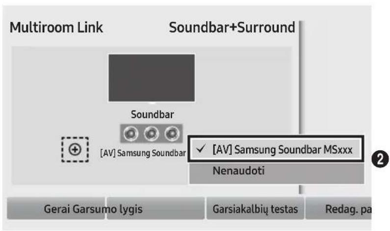 Multiroom Link Soundbar+Surround Soundbar [AV] Samsung Soundbar ✓ [AV] Samsung Soundbar MSxxx Nenaudoti Gerai Garsumo lygis Garsiakalbiq testas Redag. pa