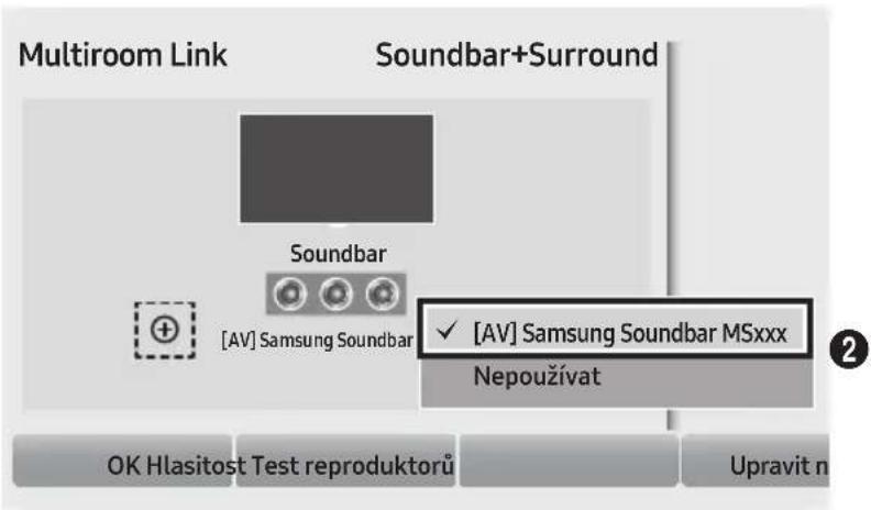 Multiroom Link Soundbar+Surround Soundbar [AV] Samsung Soundbar ✓ [AV] Samsung Soundbar MSxxx Nepouživat OK Hlasitost Test reproduktorů Upravit n