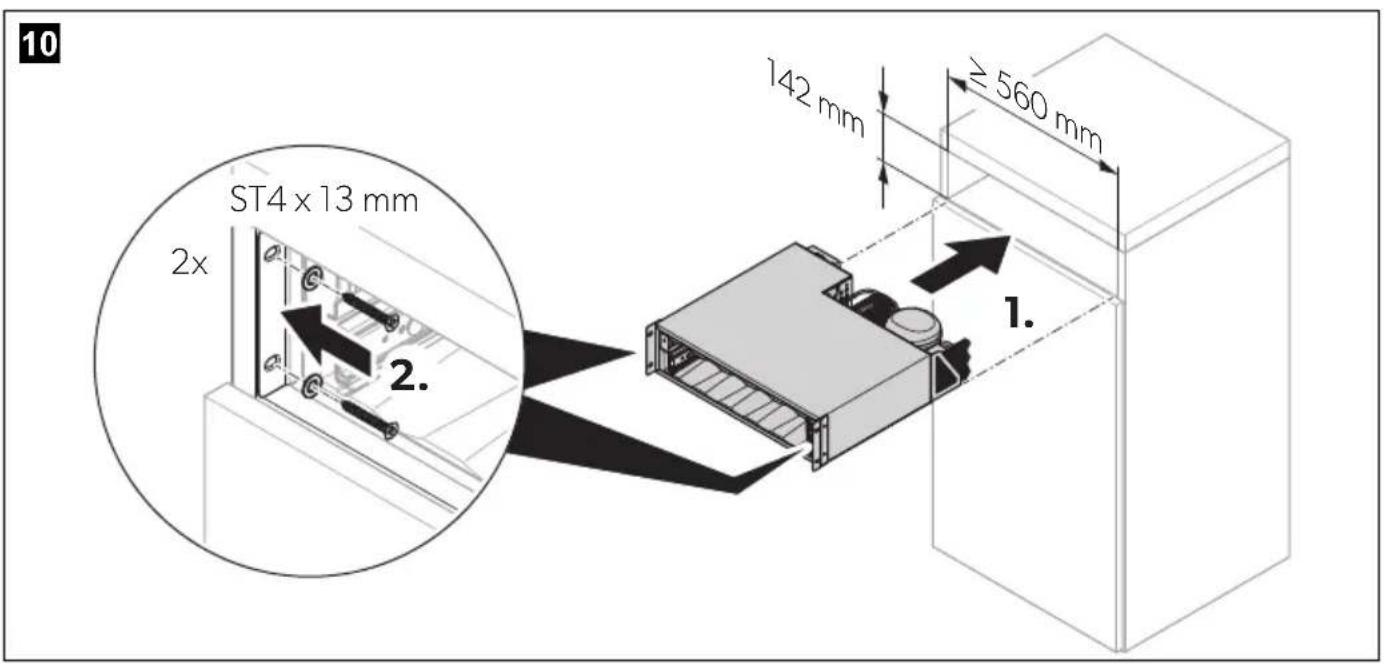 10 ST4 x 13 mm 2x 2. 142 mm ≥ 560 mm 1.