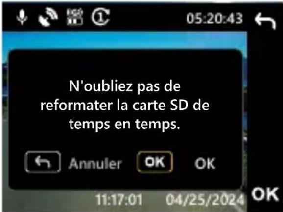 N'oubliez pas de reformater la carte SD de temps en temps.