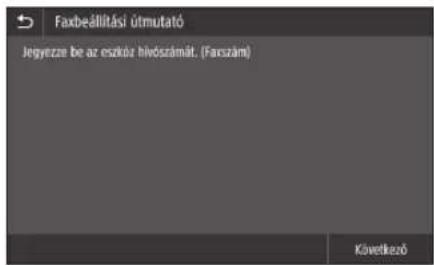 CANON iSENSYS MF426dw - A konfiguración megkezdéselottiteendok - 2