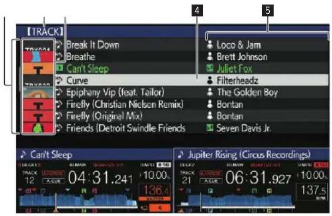 PIONEER XDJRX2 - Appuyez sur la touche correspondant au dispositif dont vous poulez afficher le contenu. - 1