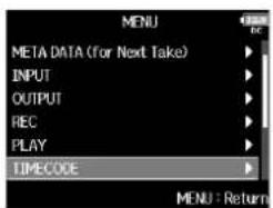ZOOM F8n - Avec , sélectionnez TIMECODE, et pressez - 1